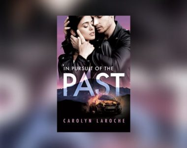 Interview with Carolyn LaRoche, Author of In Pursuit of the Past