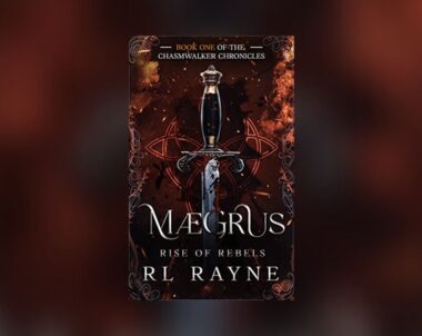 Interview with RL Rayne, Author of Maegrus: Rise of Rebels