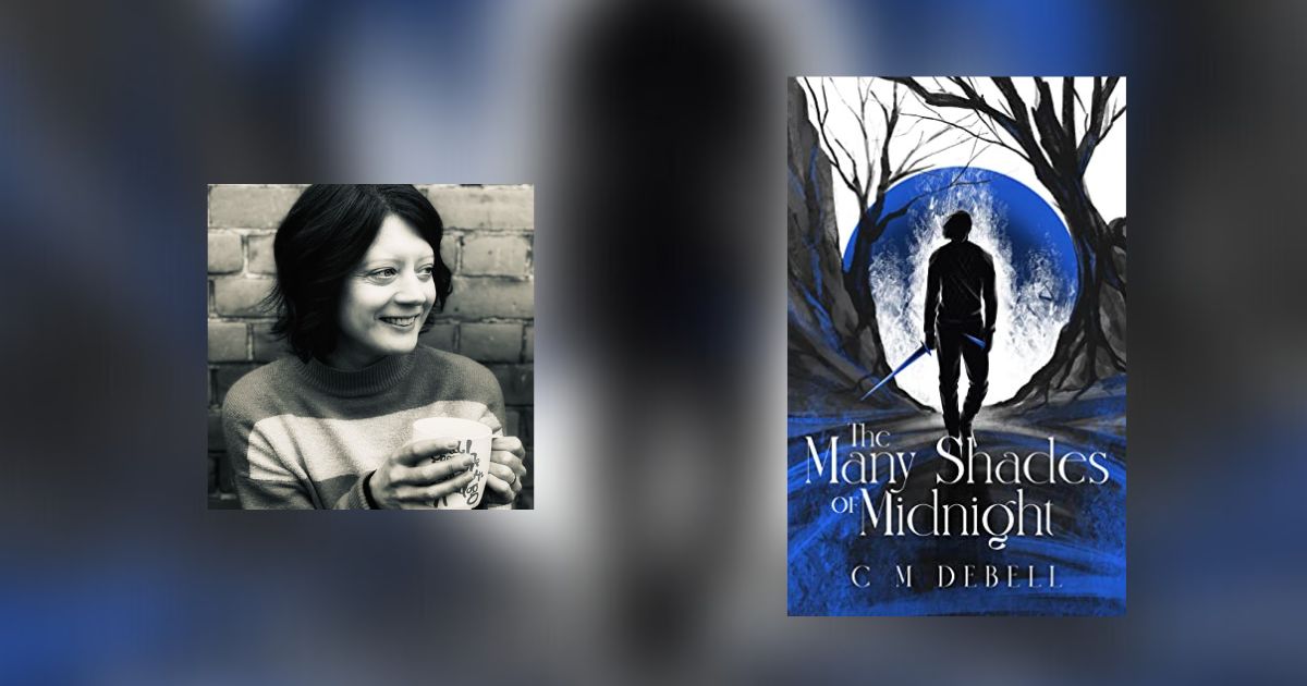 Interview with C M Debell, Author of The Many Shades of Midnight