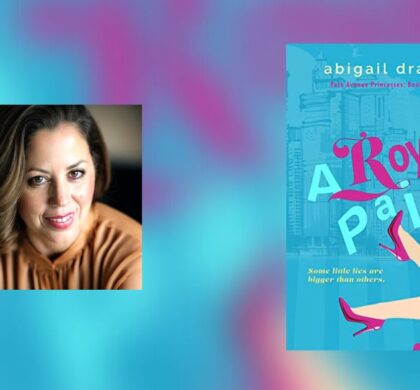 Interview with Abigail Drake, Author of A Royal Pain