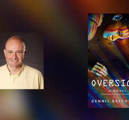 Interview with Dennis Batchelder, Author of Oversight