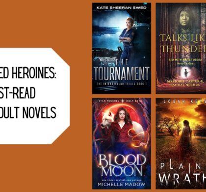Empowered Heroines: 6 Must-Read Young Adult Novels