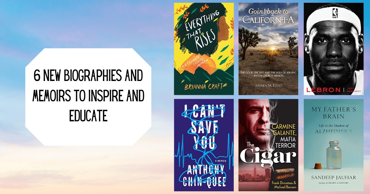 6 New Biographies and Memoirs to Inspire and Educate