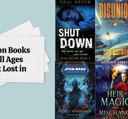 6 Fiction Books for All Ages to Get Lost in