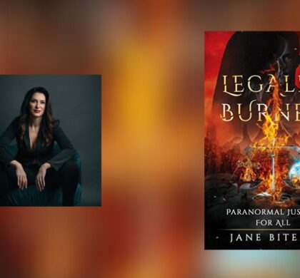 Interview with Jane Biteme, Author of Legally Burned