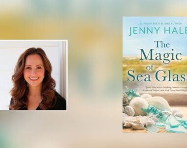 Interview with Jenny Hale, Author of The Magic of Sea Glass