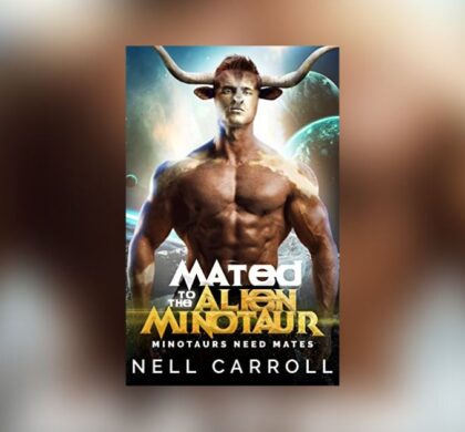 Interview with Nell Carroll, Author of Mated to the Alien Minotaur