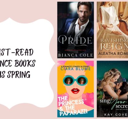 7 Must-Read Romance Books This Spring