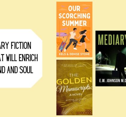 5 Literary Fiction Books That Will Enrich Your Mind and Soul