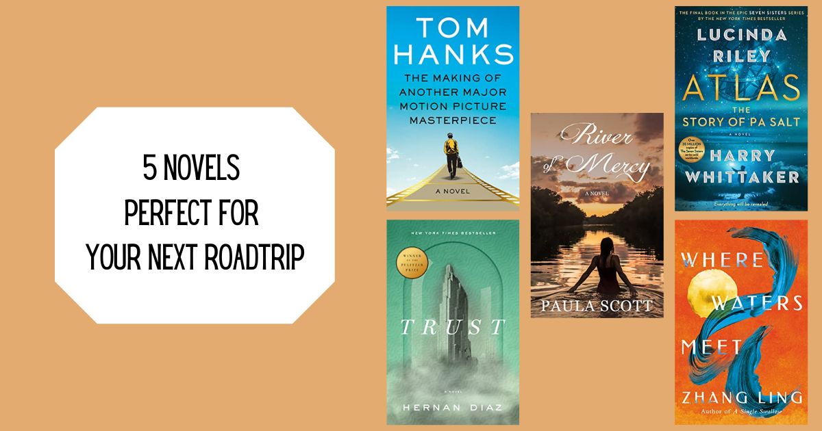 5 Novels Perfect for Your Next Roadtrip