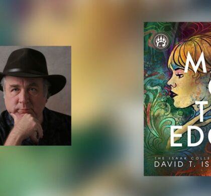 David T. Isaak’s A Map of the Edge