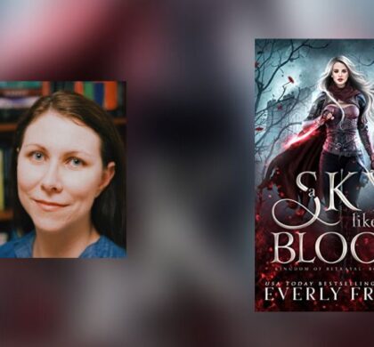 Interview with Everly Frost, Author of A Sky Like Blood