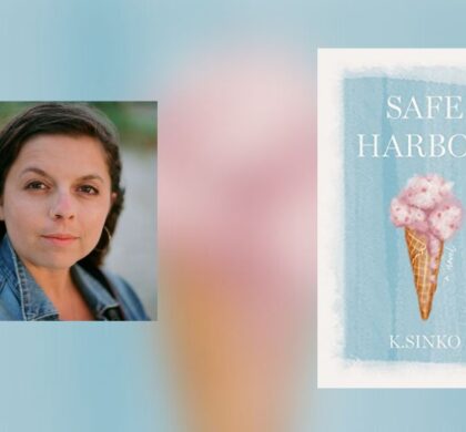 Interview with K. Sinko, Author of Safe Harbor