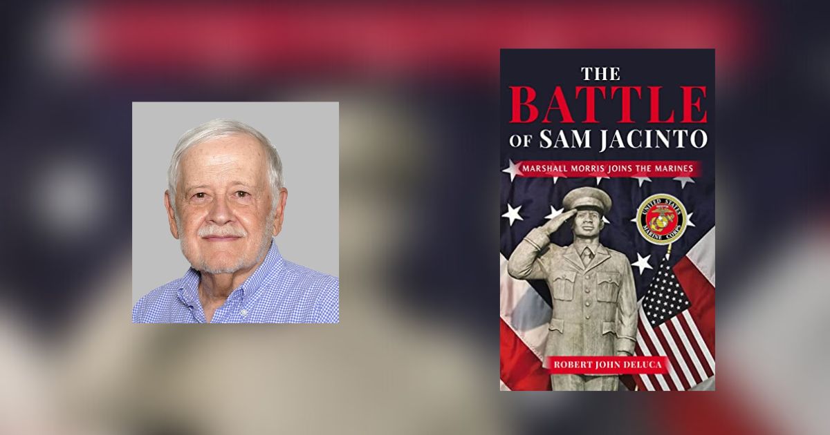 Interview with Robert John DeLuca, Author of The Battle For Sam Jacinto