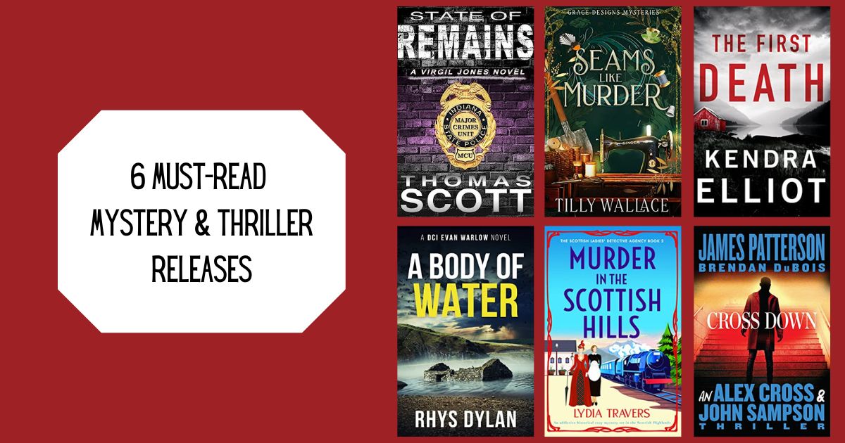 6 Must-Read Mystery & Thriller Releases