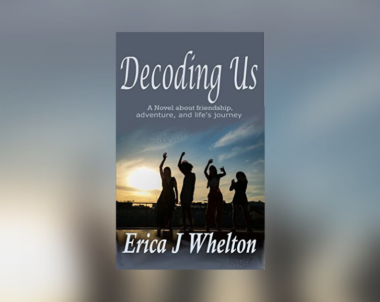 Interview with Erica J Whelton, Author of Decoding Us