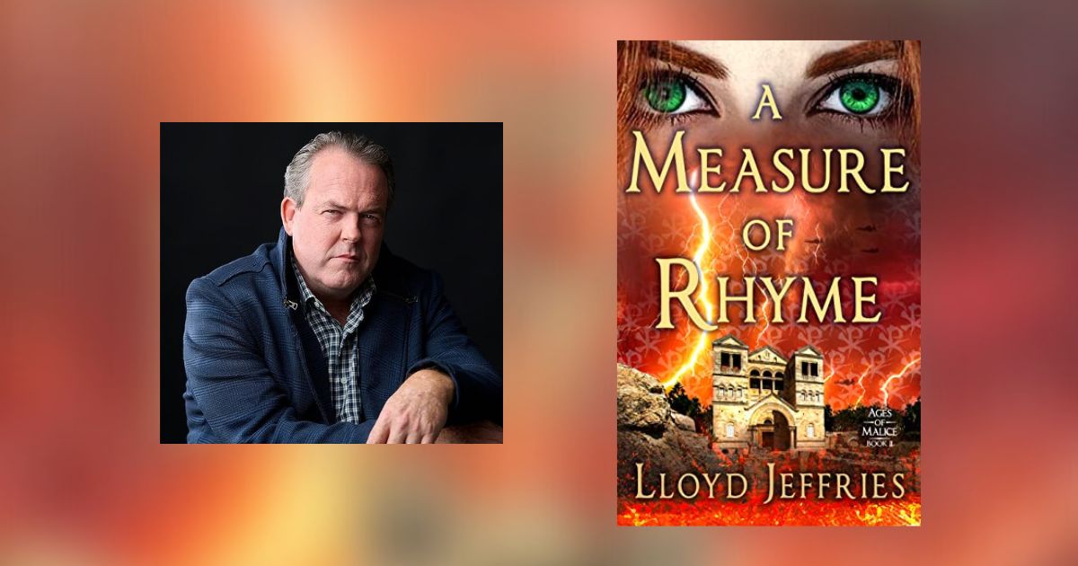 Interview with Lloyd Jeffries, Author of A Measure of Rhyme