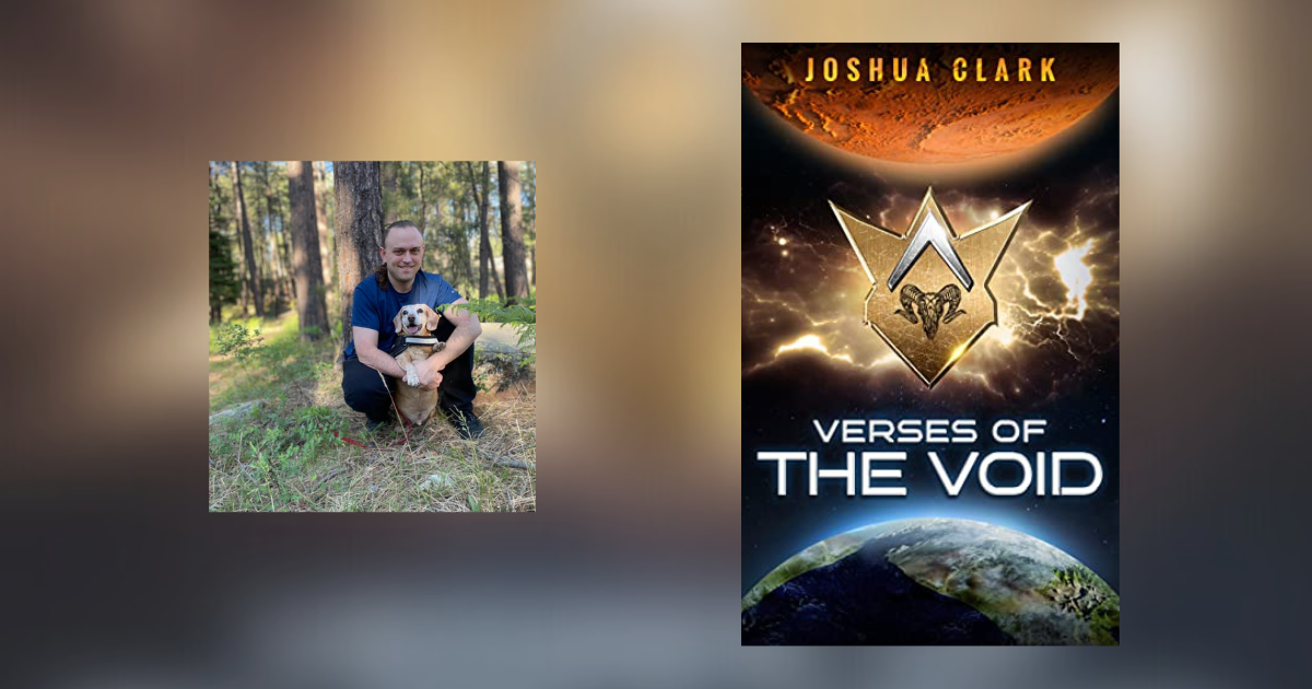 Interview with Joshua Clark, Author of Verses of the Void