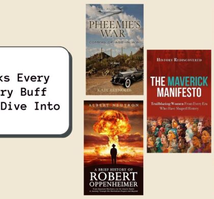 5 Books Every History Buff Should Dive Into