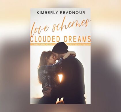 Interview with Kimberly Readnour, Author of Love Schemes, Clouded Dreams