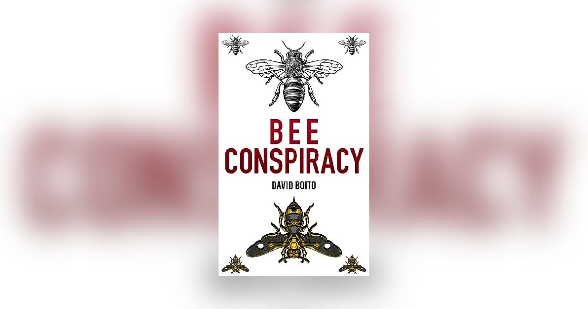 Interview with David Boito, Author of Bee Conspiracy