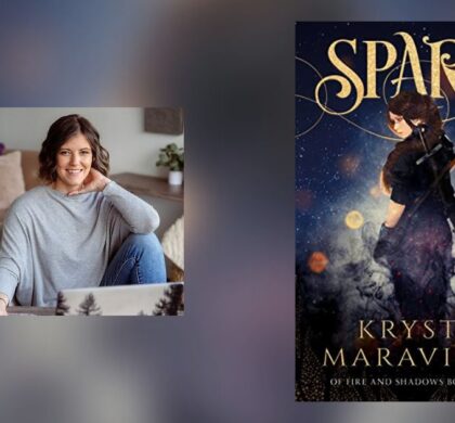 Interview with Krysta Maravill, Author of Spark