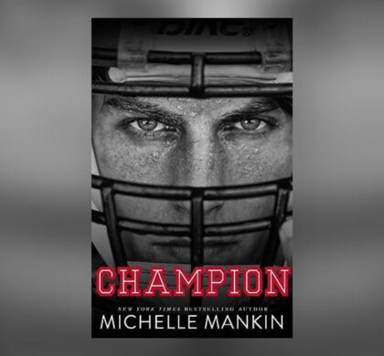 Interview with Michelle Mankin, Author of Champion