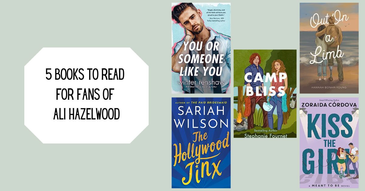5 Books to Read for Fans of Ali Hazelwood