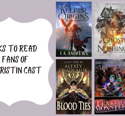 6 Books to Read for Fans of P.C. and Kristin Cast