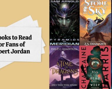 6 Books to Read for Fans of Robert Jordan