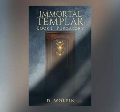 Interview with D. Wolfin, Author of Immortal Templar