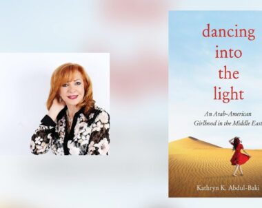 Interview with Kathryn K. Abdul-Baki, Author of Dancing Into the Light