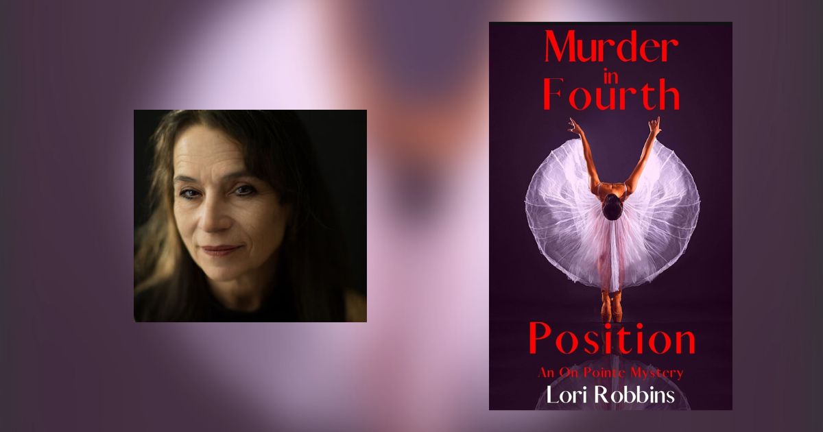 Interview with Lori Robbins, Author of Murder in Fourth Position