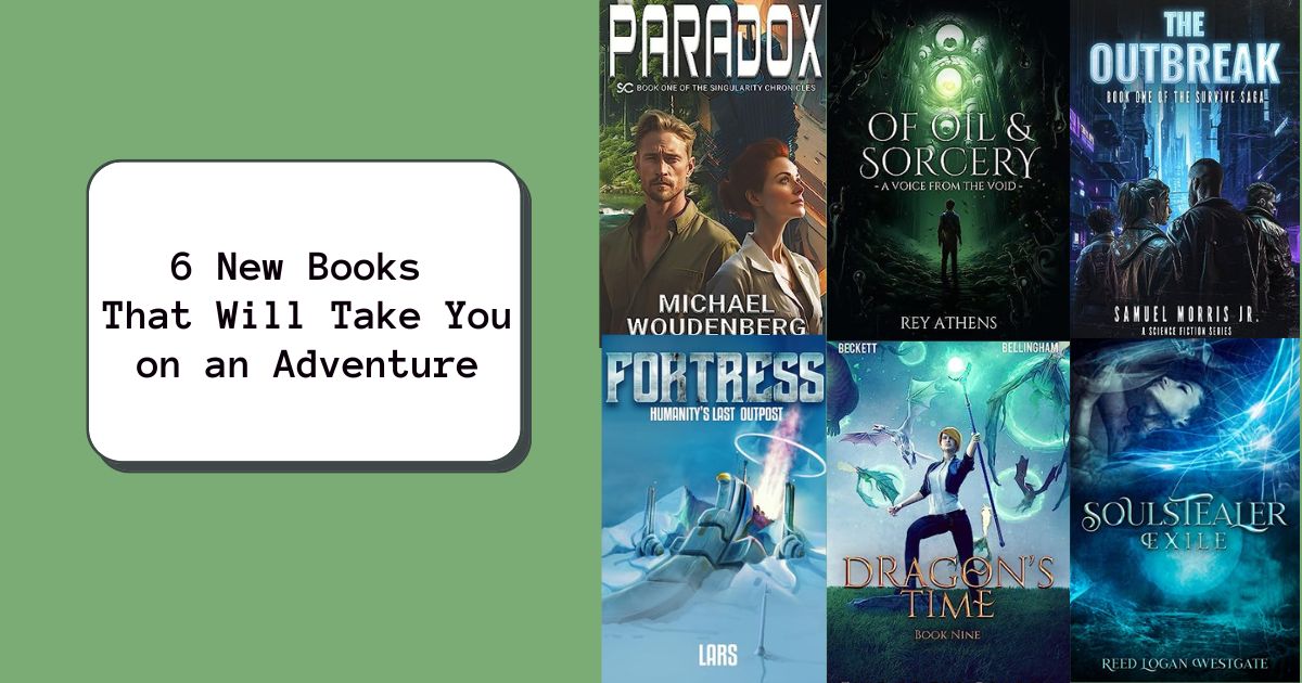 6 New Books That Will Take You on an Adventure