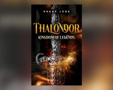 Interview with Shane Lege, Author of Thalondor Kingdom of Legends