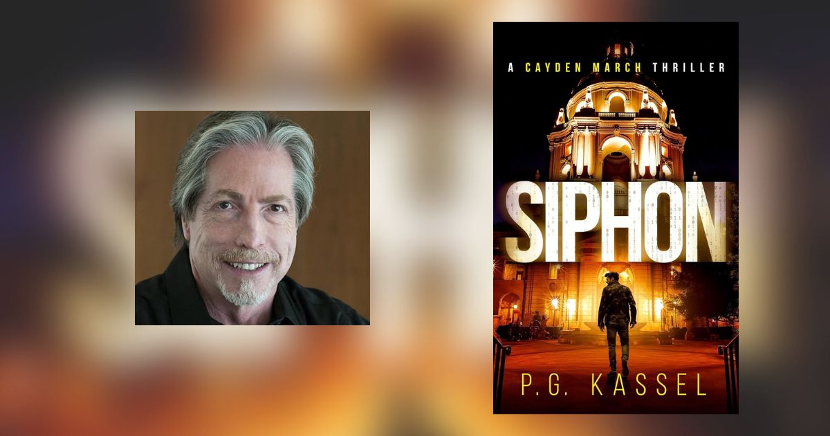 Interview with P.G. Kassel, Author of Siphon