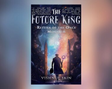 Interview with Vishnul Jain, Author of The Future King