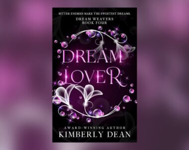 Interview with Kimberly Dean, Author of Dream Lover