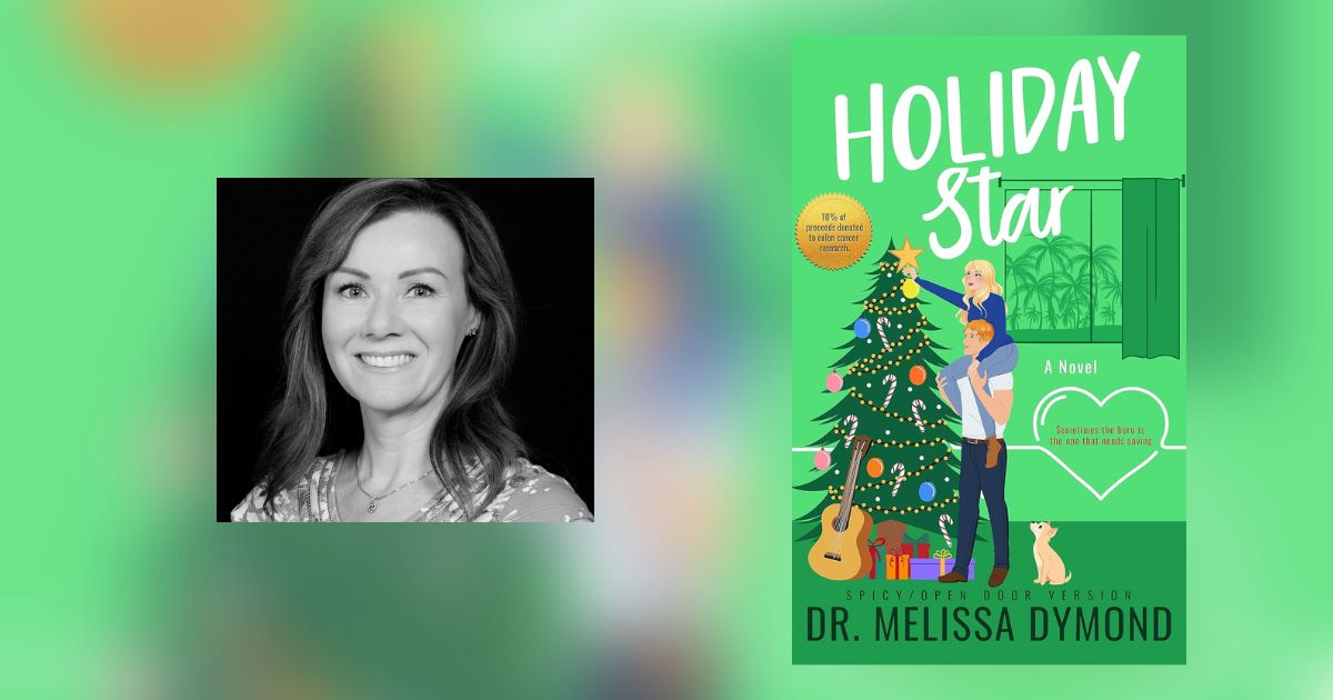 Interview with Dr. Melissa Dymond, Author of Holiday Star