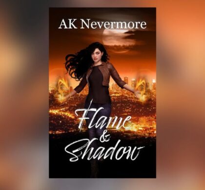 Interview with AK Nevermore, Author of Flame & Shadow
