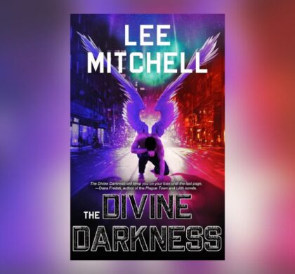 Interview with Lee Mitchell, Author of The Divine Darkness