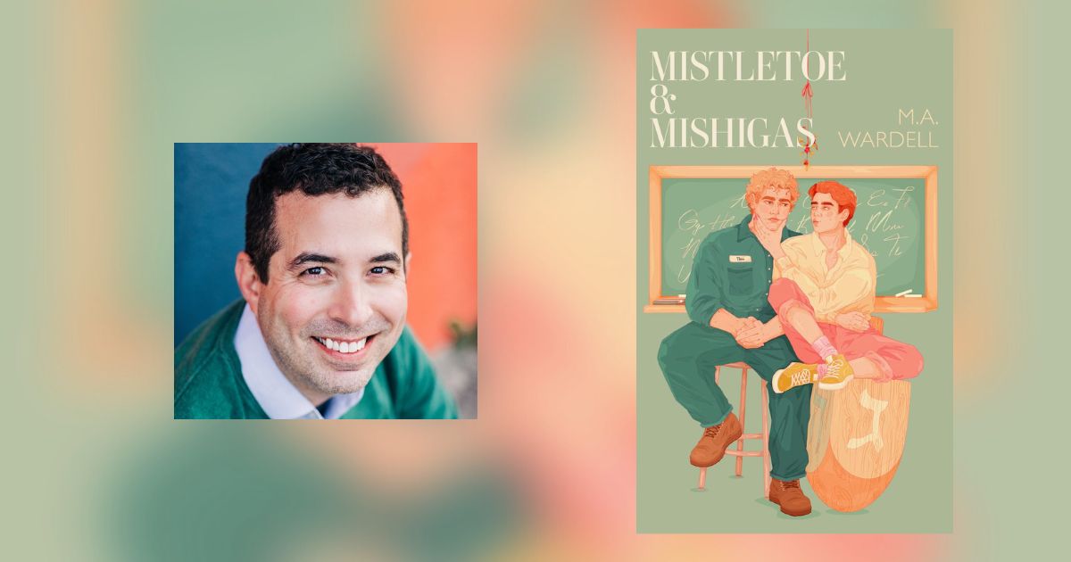 Interview with M.A. Wardell, Author of Mistletoe & Mishigas