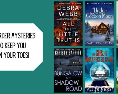 6 Murder Mysteries to Keep You on Your Toes!