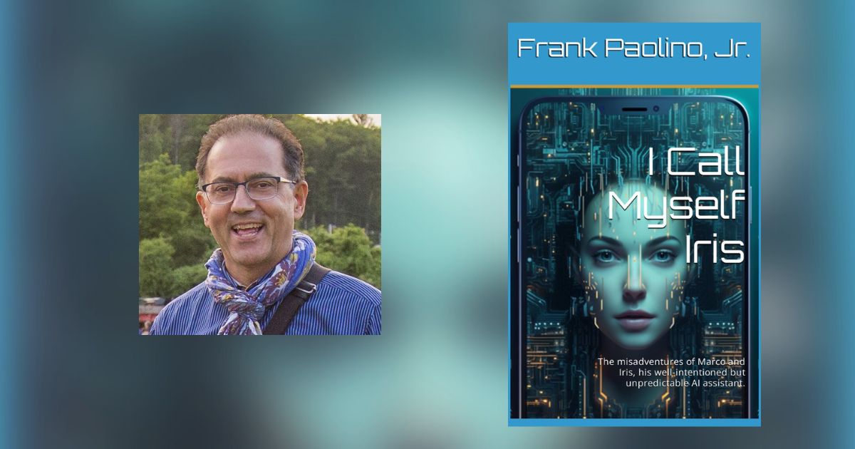 Interview with Frank Paolino, Jr., Author of I Call Myself Iris