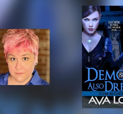 Interview with Ava Lock, Author of Demons Also Dream: Summoned