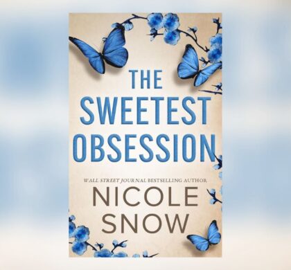 The Story Behind The Sweetest Obsession by Nicole Snow