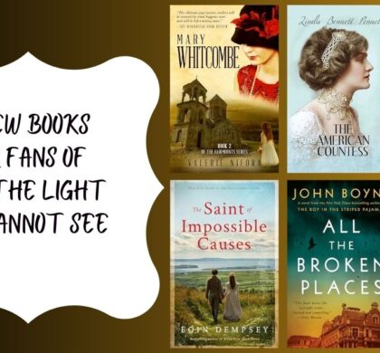6 New Books for Fans of All the Light We Cannot See