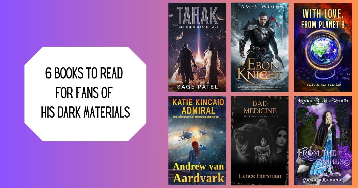 6 Books to Read for Fans of His Dark Materials