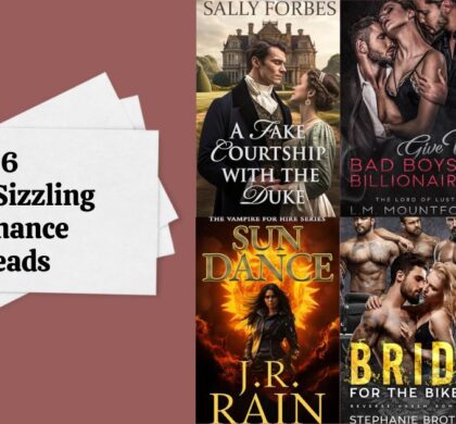 6 New Sizzling Romance Reads