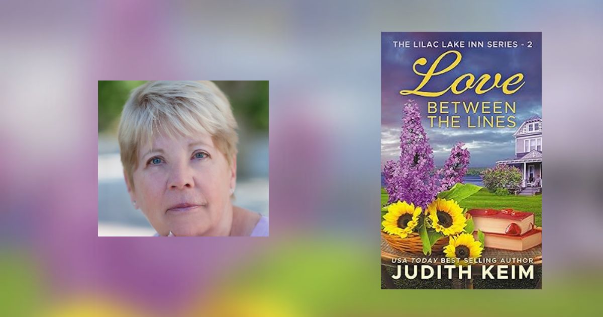 Interview with Judith Keim, Author of Love Between the Lines